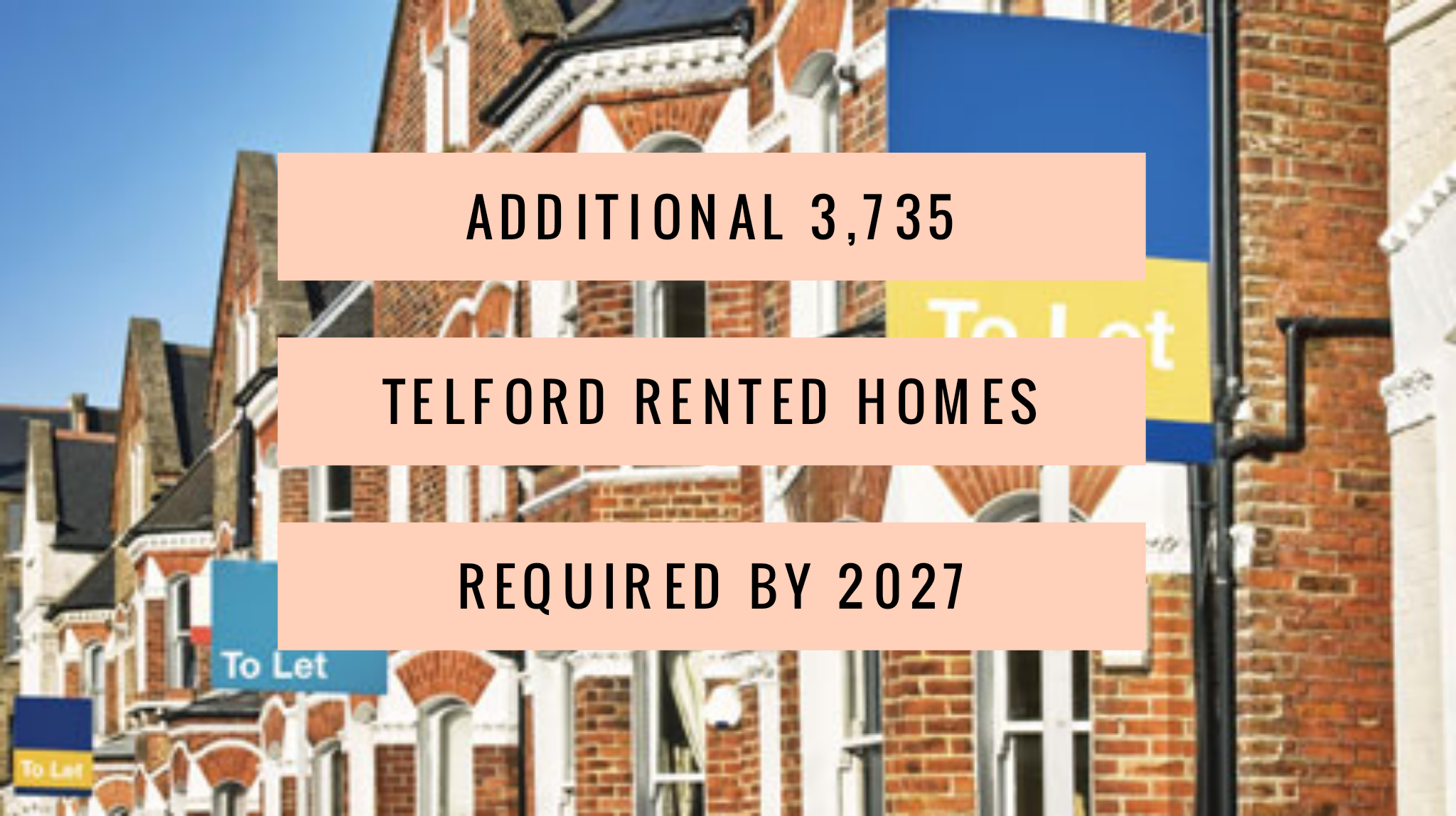 Additional 3,735 Telford Rented Homes Required by 2027